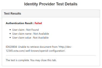 The Identity Provider Test Details screen displays the authentication result as failed in red text. The details are listed below in black text.